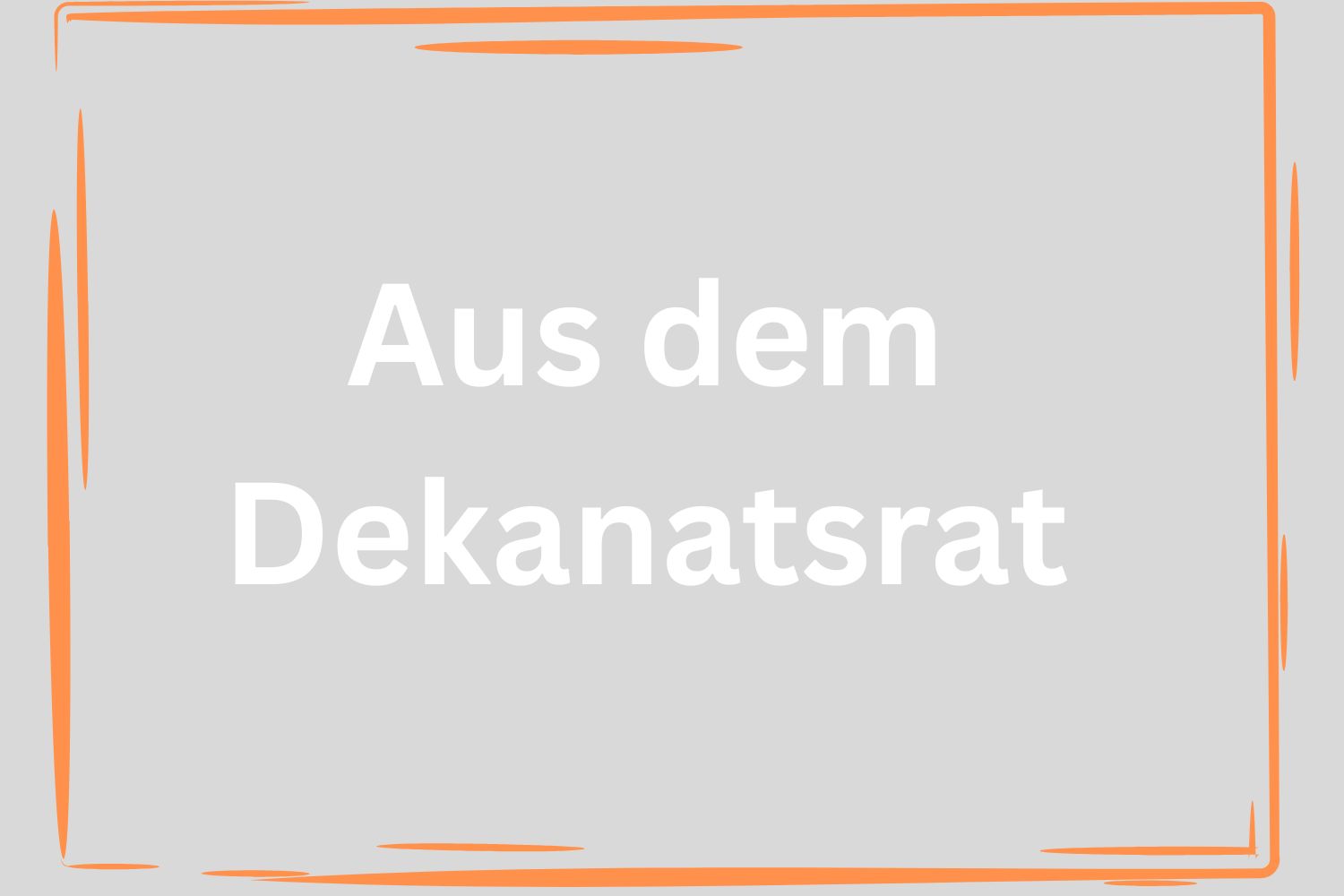 Aus dem Dekanatsrat